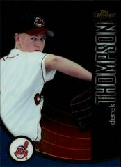 Derek Thompson Baseball Cards 2001 Finest Prices