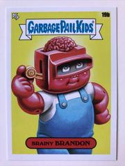 Brainy Brandon #19b Garbage Pail Kids at Play Prices