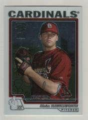 Blake Hawksworth [Autograph] #222 Baseball Cards 2004 Topps Chrome Prices
