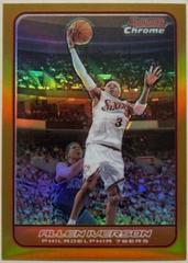 Allen Iverson [Gold Refractor] Basketball Cards 2006 Bowman Chrome Prices