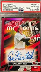 Carlton Fisk [Red] #FMA-CF Baseball Cards 2023 Topps Finest Moments Autographs Prices