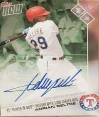 Adrian Beltre [Autograph Green] #419A Baseball Cards 2017 Topps Now Prices