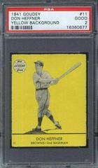 Don Heffner [Yellow Background] #11 Baseball Cards 1941 Goudey Prices