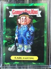 EARL Painting [Green] #178a Garbage Pail Kids 2022 Sapphire Prices