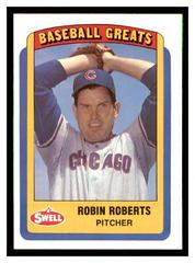 Robin Roberts #11 Baseball Cards 1990 Swell Greats Prices