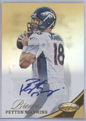 Peyton Manning [Mirror Gold Autograph] Football Cards 2012 Panini Certified Prices
