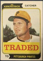 Ed Kirkpatrick #262T Baseball Cards 1974 Topps Traded Prices
