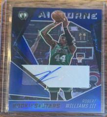 Robert Williams III [Blue] Basketball Cards 2020 Panini Chronicles Airborne Signatures Prices