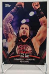Roman Reigns Wrestling Cards 2018 Topps WWE Then Now Forever 25 Years of Raw Prices