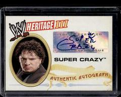 Super Crazy Wrestling Cards 2007 Topps Heritage III WWE Autographs Prices