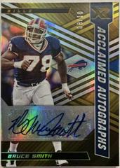 Bruce Smith [Gold] Football Cards 2022 Panini XR Acclaimed Autographs Prices