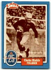 Clarke Hinkle #54 Football Cards 1988 Swell Greats Prices