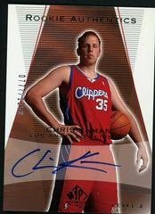 Chris Kaman [Autograph] Basketball Cards 2003 SP Authentic Prices