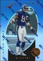 Amani Toomer [Mirror Blue] #67 Football Cards 1997 Pinnacle Certified Prices