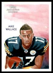 Mike Wallace #C123 Football Cards 2009 Topps National Chicle Prices