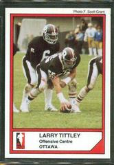Larry Tittley Football Cards 1984 Jogo CFL Prices
