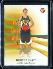 Robert Swift Gold Refractor #150 Basketball Cards 2004 Topps Pristine Prices