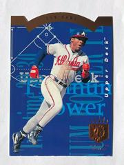 Ron Gant Baseball Cards 1993 SP Platinum Power Prices