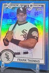 Frank Thomas [Blue] #LG-24 Baseball Cards 2023 Topps Legends of the Game Prices