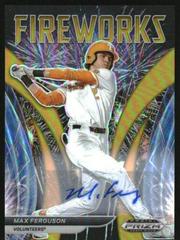 Max Ferguson [Autograph Gold Prizm] Baseball Cards 2021 Panini Prizm Draft Picks Fireworks Prices