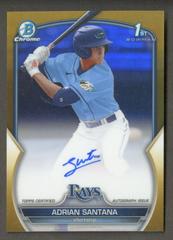 Adrian Santana [Gold] #CDA-AS Baseball Cards 2023 Bowman Draft Chrome Prospect Autographs Prices