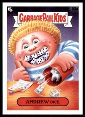 Andrew Dice #53a Garbage Pail Kids at Play Prices