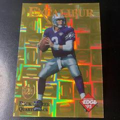 Rick Mirer [Gold Shield Gold Prism] #21 Football Cards 1995 Collector's Edge Excalibur 22K Prices