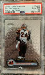 Deltha O'Neal #OTG19 Football Cards 2006 Topps Chrome Own the Game Prices