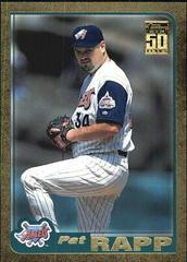 Pat Rapp #T38 Baseball Cards 2001 Topps Traded Prices