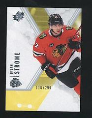 Dylan Strome #15 Hockey Cards 2021 SPx Prices