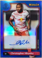 Christopher Nkunku [Blue] Soccer Cards 2021 Topps Merlin Chrome UEFA Autographs Prices