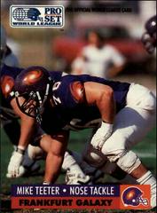 Mike Teeter #66 Football Cards 1991 Pro Set Wlaf Prices