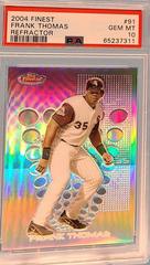 Frank Thomas [Refractor] #91 Baseball Cards 2004 Finest Prices