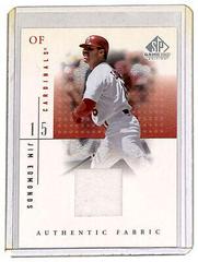 Jim Edmonds Baseball Cards 2001 SP Game Used Authentic Fabric Prices