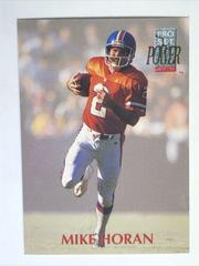 Mike Horan #2 Football Cards 1992 Pro Set Power Prices