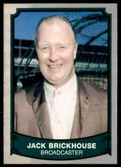 Jack Brickhouse #209 Baseball Cards 1989 Pacific Legends Prices
