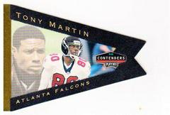 Tony Martin [Gold Foil] #6 Football Cards 1998 Playoff Contenders Pennants Prices