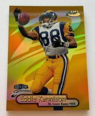 Eddie Kennison [24 Karat Gold] #62TG Football Cards 1998 Fleer Brilliants Prices