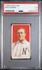 Bud Sharpe Baseball Cards 1909 T206 Cycle 350 Prices