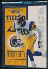 Isaac Bruce [Registered Exchange] Football Cards 1998 Playoff Contenders Ticket Prices