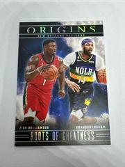 Brandon Ingram / Zion Williamson #11 Basketball Cards 2023 Panini Origins Roots of Greatness Prices