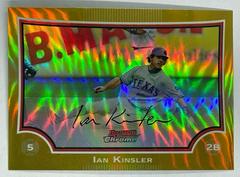 Ian Kinsler [Gold Refractor] #15 Baseball Cards 2009 Bowman Chrome Prices