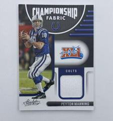 Peyton Manning Football Cards 2022 Panini Absolute Championship Fabric Prices