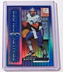 Charlie Batch [Blue] #18 Football Cards 1999 Panini Donruss Elite Primary Colors Prices