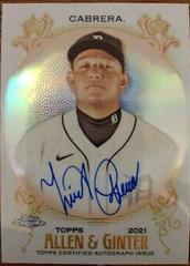 Miguel Cabrera Baseball Cards 2021 Topps Allen & Ginter Chrome Autographs Prices
