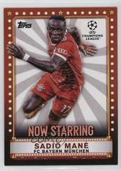 Sadio Mane Soccer Cards 2022 Topps UEFA Club Competitions Now Starring Prices