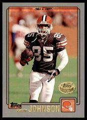 Kevin Johnson #149 Football Cards 2001 Topps Prices