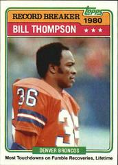 Bill Thompson #336 Football Cards 1981 Topps Prices
