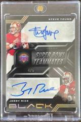 Jerry Rice, Steve Young [Gold] Football Cards 2022 Panini Black Super Bowl Teammates Dual Autographs Prices