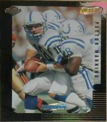 Peyton Manning Football Cards 1999 Collector's Edge Supreme Prices